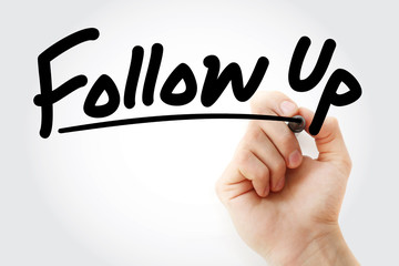 Follow Up text with marker, business concept for presentations and reports