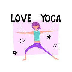 love yoga. Caricature woman with lettering, decor elements. Colorful flat vector illustration. hand drawing. World Health Day. healthy lifestyle. For posters, banners.