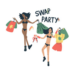  Swap party. Vector illustration of young women different ethnicity in underwear and with clothes for exchange. They have a good time. Hand drawn illustration and lettering Isolated on white.