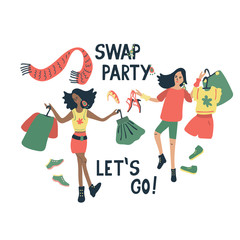 Swap party let's go! Vector illustration of young  women different ethnicity   with clothes,shoes and accessories for exchange.  Hand drawn illustration and lettering Isolated on white.