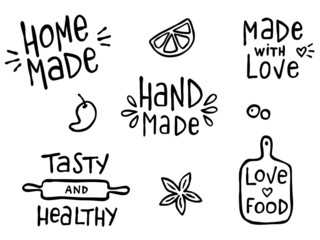 Set of hand drawn simple kitchen phrases about food and cooking - hand made, home made, made with love, tasty and healthy.  Prints for menu, restaurants or cafe, or separate elements. Ink, pen outline