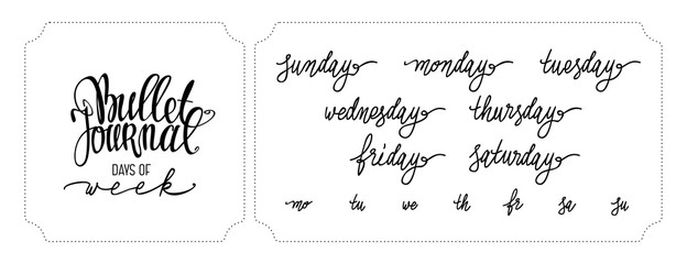 Days of week calligraphy set isolated on white. Sunday, monday, tuesday, wednesday, thursday, friday, saturday lettering for diary and bullet journal.