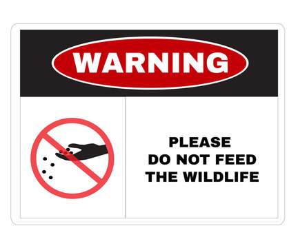 Animal Prevention signs, Warning Message Board, message WARNING