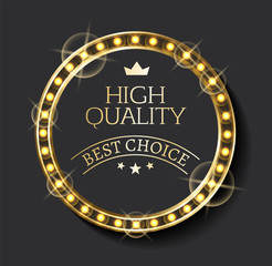 Mark of high quality, golden and shiny circle with shadow, guarantee symbol of best choice. Round emblem decorated by starts and crown, sale vector