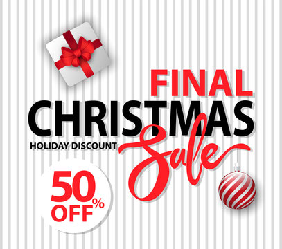 Postcard holiday discount 50 percent off decorated by ball and present box. Promotion card final Christmas sale with festive symbols on white color. Advertisement for store with Xmas sale logo vector