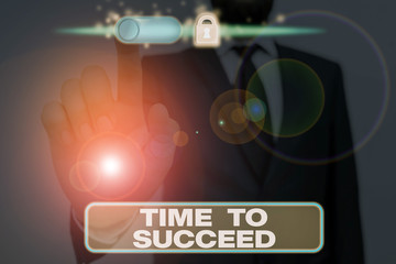 Fototapeta premium Writing note showing Time To Succeed. Business concept for Thriumph opportunity Success Achievement Achieve your goals