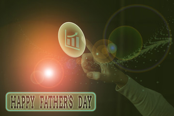 Text sign showing Happy Father S Day. Business photo text time of year to celebrate fathers all over the world