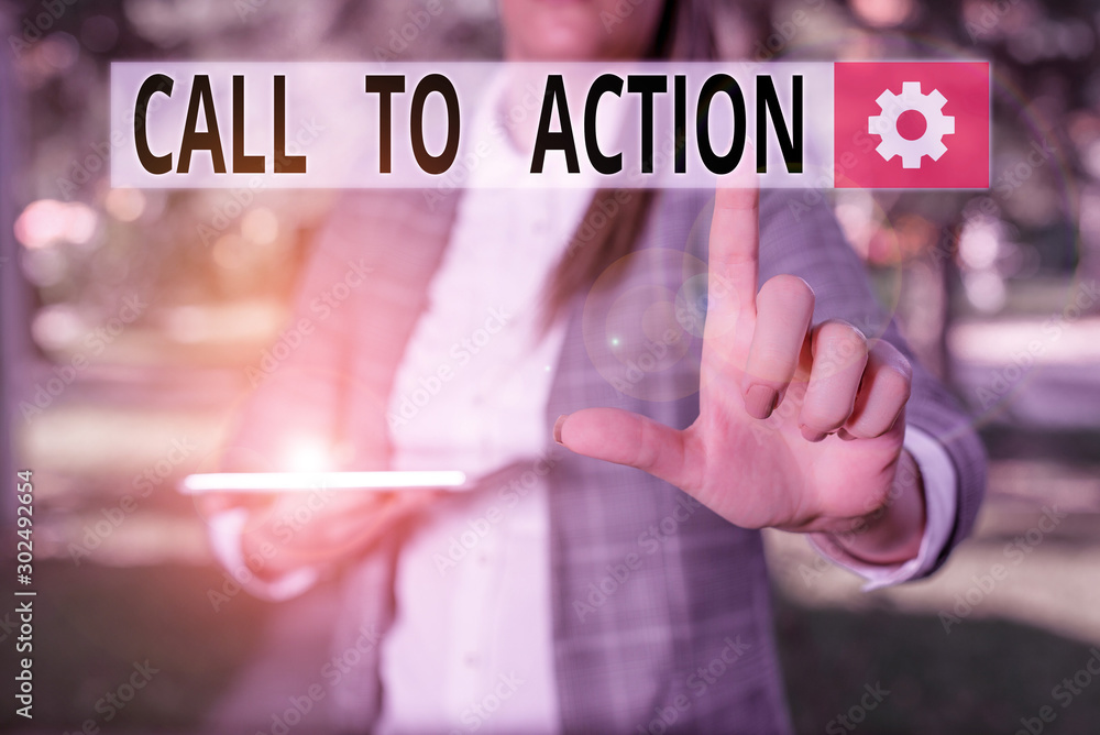Poster writing note showing call to action. business concept for encourage decision move to advance success
