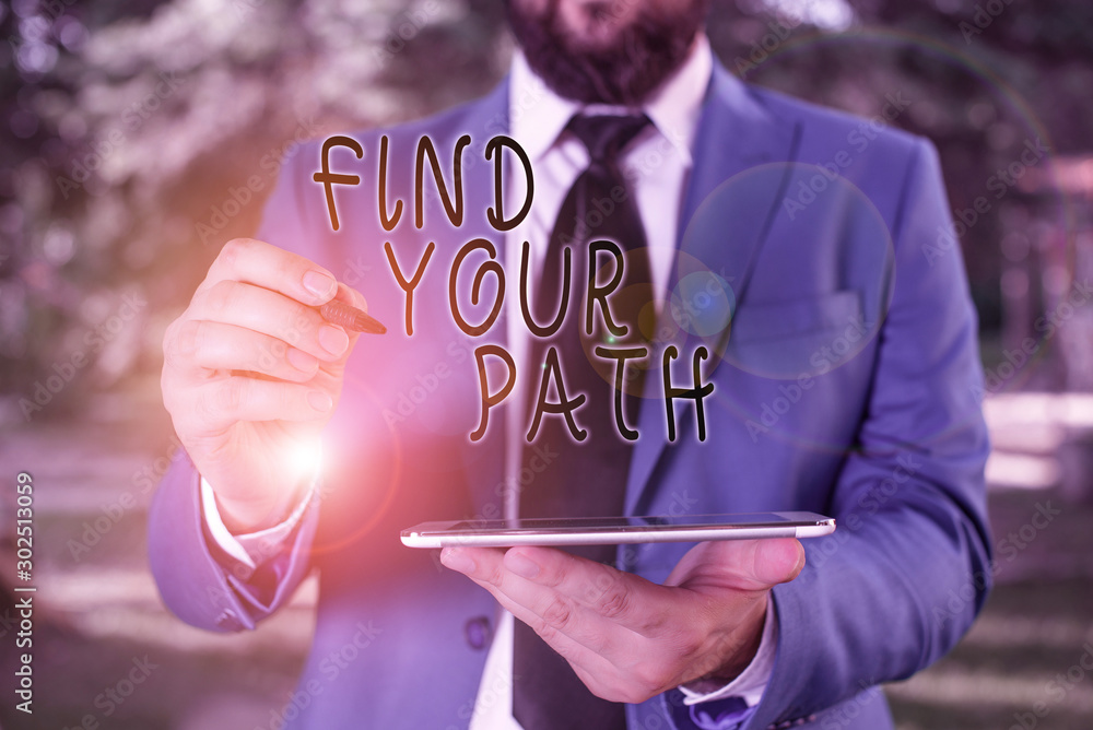 Aufkleber writing note showing find your path. business concept for search for a way to success motivation ins