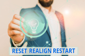 Text sign showing Reset Realign Restart. Business photo text Life audit will help you put things in...