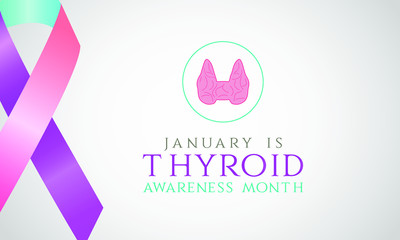 Vector illustration on the theme of Thyroid awareness month of January.
