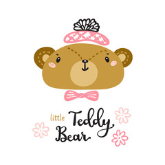 T shirt Print Design for Kids with Little Cute Bear and "Teddy Bear" Phrase. Scandinavian print or poster for Nursery Design, Baby shower Greeting Card. Cartoon Animal vector illustration. 