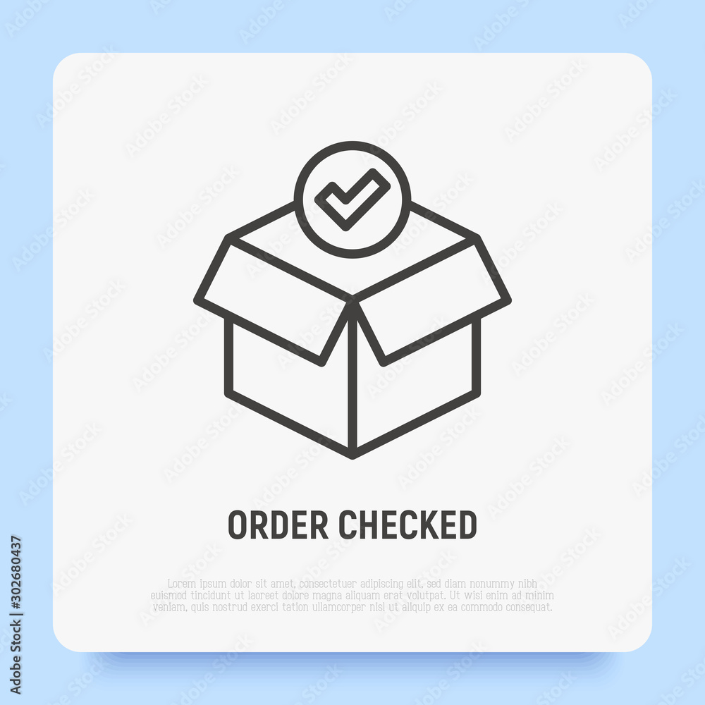 Poster order checked: opened package with check mark. thin line icon. modern vector illustration for delive