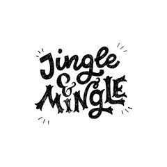 Jingle and mingle festive inscription - obrazy, fototapety, plakaty