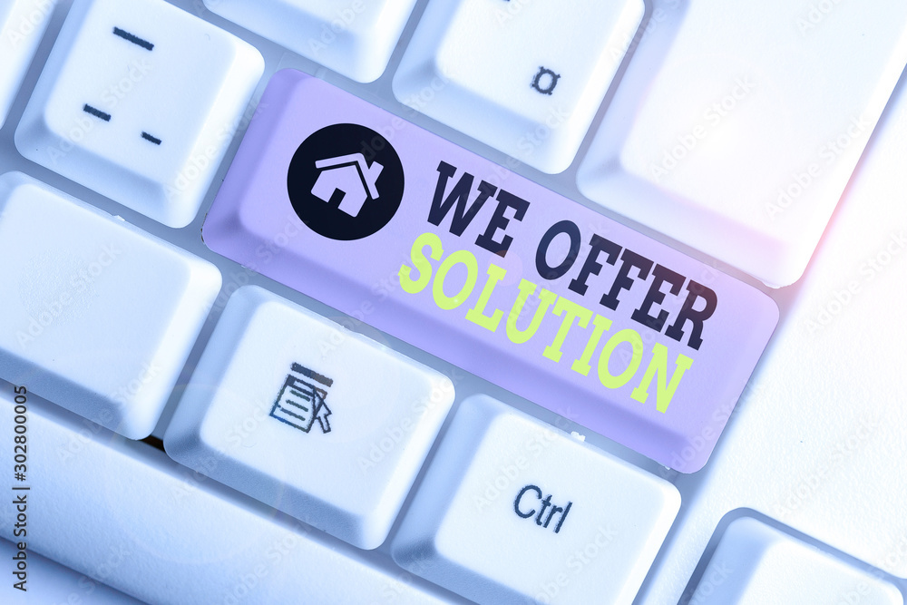 Poster conceptual hand writing showing we offer solution. concept meaning provide products or services aim 