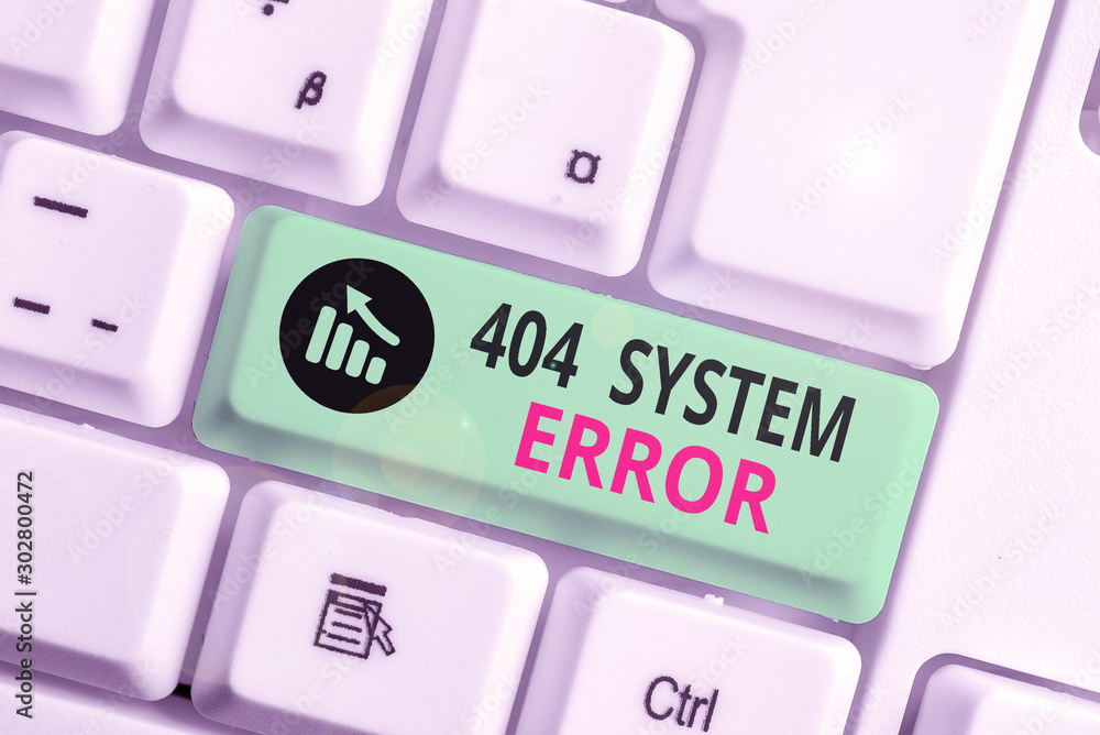 Fototapete Writing note showing 404 System Error. Business concept for message appears when website is down and cant be reached