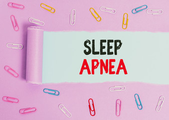 Conceptual hand writing showing Sleep Apnea. Concept meaning disorder which demonstrating...
