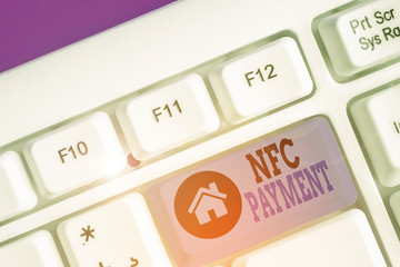 Writing note showing Nfc Payment. Business concept for contactless payment that use nearfield communication technology