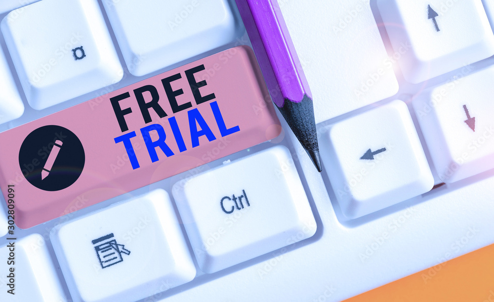 Poster writing note showing free trial. business concept for product or service offered for no cost to try 