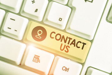 Text sign showing Contact Us. Business photo text Term used to describe reaching out with the...