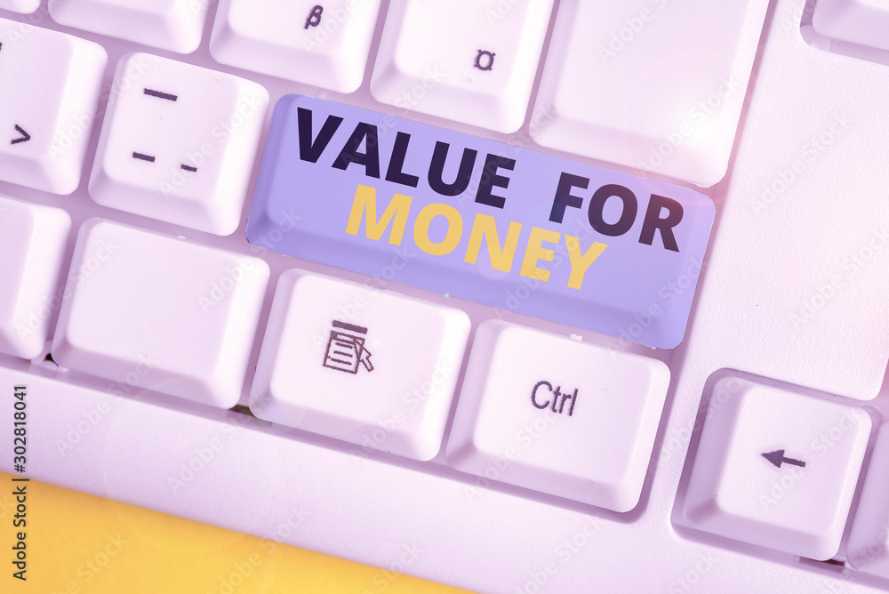 Aufkleber text sign showing value for money. business photo text reference to something is well worth the mone