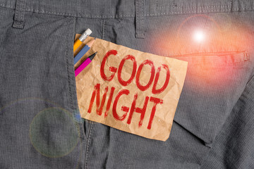 Word writing text Good Night. Business photo showcasing expressing good wishes on parting at night...