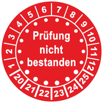 nbci3 NewBigCheckedIcon nbci - german: Pr&uuml;fsiegel / Mehrjahrespr&uuml;fplakette / Universal Pr&uuml;fplakette in rot - text: Pr&uuml;fung nicht bestanden - (verwendbar bis Dezember 2025) - circle  xxl g8702