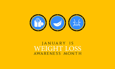 Vector illustration on the theme of Weight loss awareness month of January.
