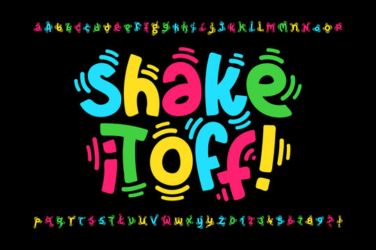 Shaky style font design, shake it off poster, vibrant alphabet letters and numbers