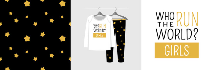 Seamless pattern and illustration for kid with quote Who run the world? Girls