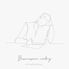 continuous line drawing. businessman writing document. simple vector illustration. businessman writing document concept hand drawing sketch line.