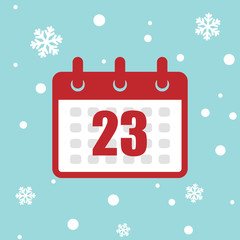 Calendar icon 23 of december isolated on snow background. Vector Christmas advent calendar. Winter holidays poster with date. Cute day decoration. Flat icon calendar. 