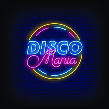 Disco mania Neon Signs Style Text Vector