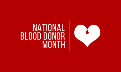 Vector illustration on the theme of National Blood donor month of January.