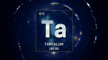 3D illustration of Tantalum as Element 73 of the Periodic Table. Blue illuminated atom design background with orbiting electrons. Design shows name, atomic weight and element number