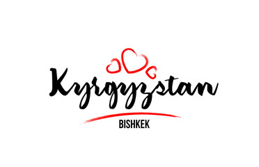 Kyrgyzstan country with red love heart and its capital Bishkek creative typography logo design