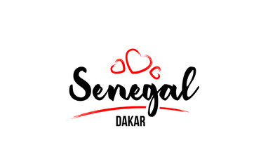 Fototapeta na wymiar Senegal country with red love heart and its capital Dakar creative typography logo design