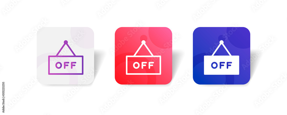 Poster off signboard round icon in smooth gradient background button