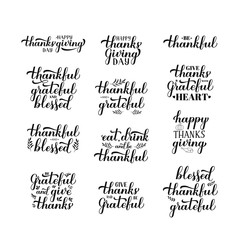 Thanksgiving Day hand drawn lettering set. Easy to edit vector template for greeting card, typography poster, logo design, invitation, banner, flyer, social media, sticker, mug, t-shirt, etc.