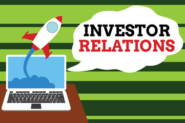 Handwriting text Investor Relations. Conceptual photo analysisagement responsibility that integrates finance Successful rocket launching clouds out laptop background. Startup growing