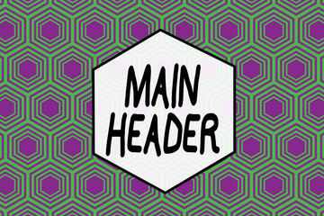 Word writing text Main Header. Business photo showcasing used to display the document title or company name at the top Repeating geometrical rhombus pattern. Seamless abstract design. Wallpaper