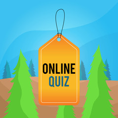 Word writing text Online Quiz. Business photo showcasing game or a mind sport that are published on the Internet Empty tag blank space colorful background label rectangle attached string