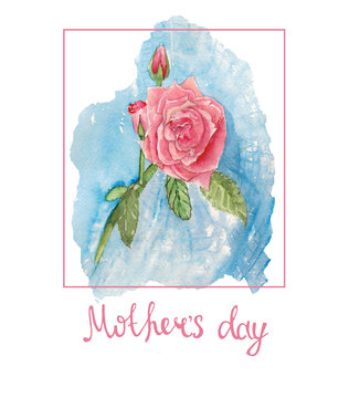 Hand-drawn watercolor illustration. Rose flower on a blue background. Text Mother's Day. lettering hand-written greeting card blank congratulation