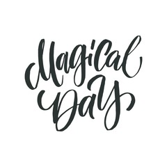 Magical day. Congratulatory inscription for postcard
