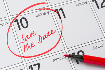Save the Date written on a calendar - January 10