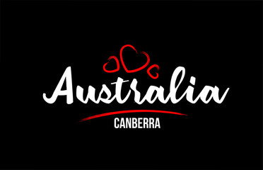 Australia country on black background with red love heart and its capital Canberra