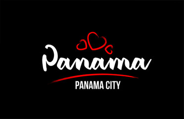 Panama country on black background with red love heart and its capital Panama City