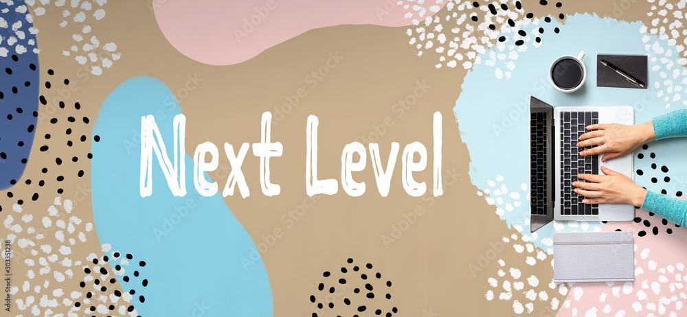 Poster next level concept with person using a laptop computer