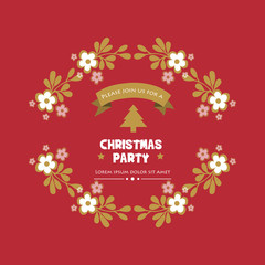 Poster design christmas party, with beautiful white flower frame. Vector