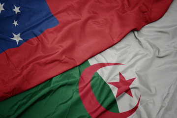waving colorful flag of algeria and national flag of Samoa .